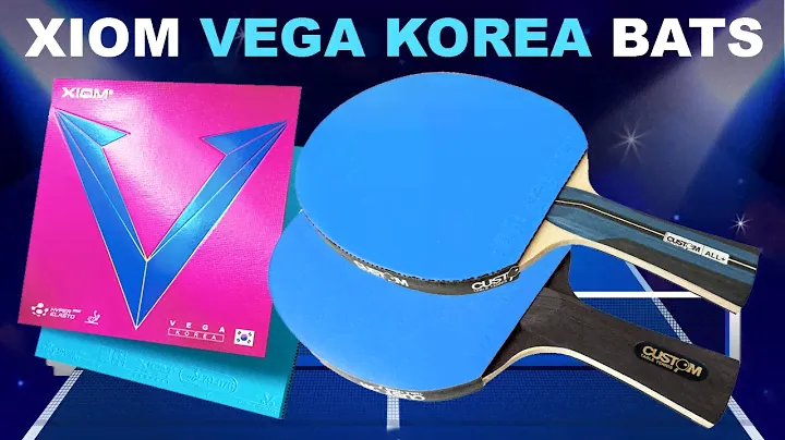 Xiom Vega Korea Blue Custom Table Tennis Bats Comparison