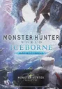 MONSTER HUNTER: WORLD: Iceborne - Master Deluxe Edition