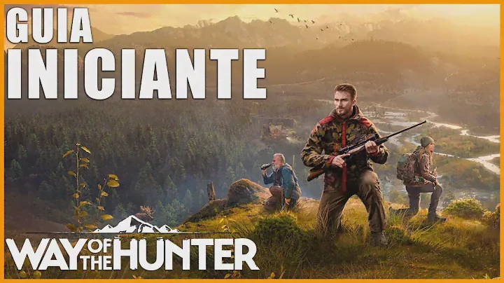 NÃO COMECE ESSE JOGO SEM VER ESSE VÍDEO, GUIA PARA INICIANTES - WAY OF THE HUNTER